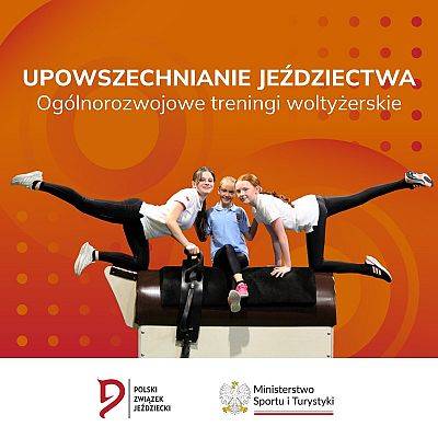 Upowszechnianie jeździectwa – ogólnorozwojowe treningi woltyżerskie