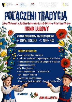 Połączeni Tradycją – Piknik Ludowy i Finał Baltic Cup 2025 w Runowie